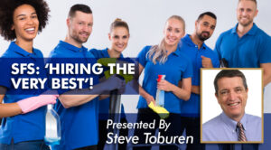 sfs hiring the very best presented by steve toburen